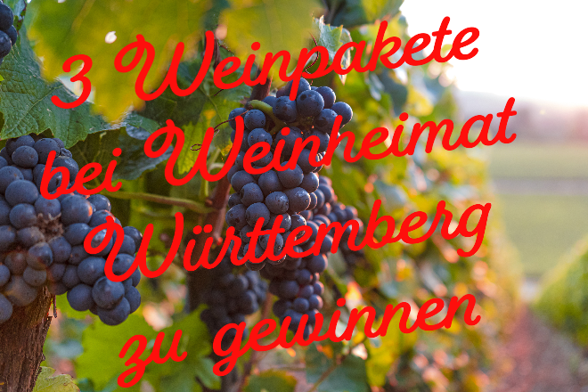 Weinheimat Württemberg - Weinpakete Gewinnspiel (ESS: 09.08.2024 um 10 Uhr)